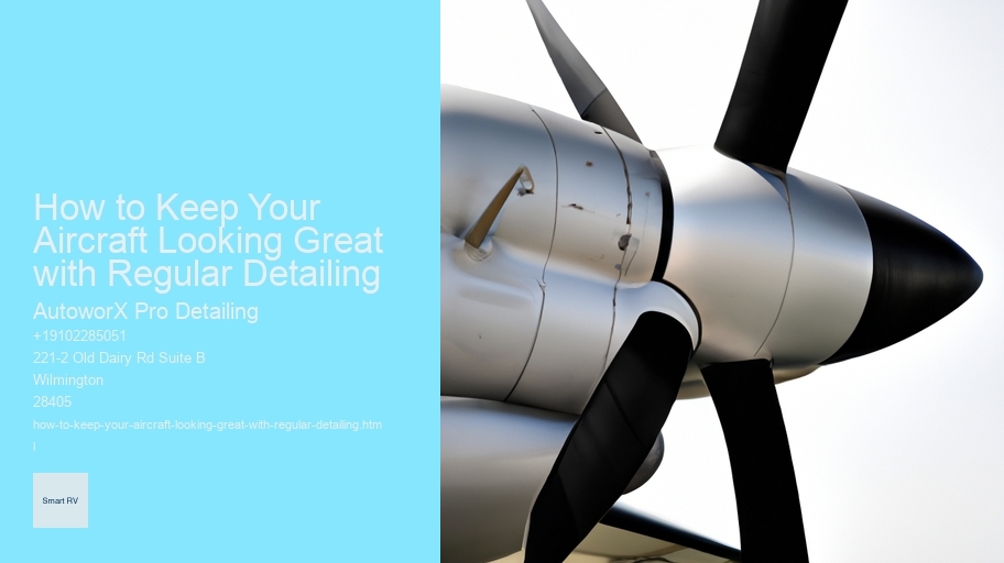 How to Keep Your Aircraft Looking Great with Regular Detailing 